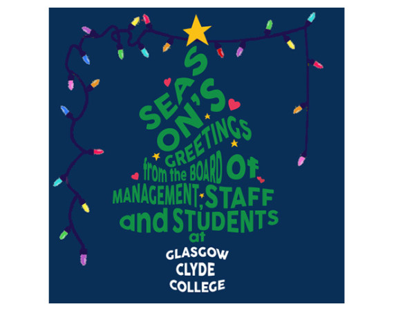 season's greetings from everyone at Glasgow Clyde College