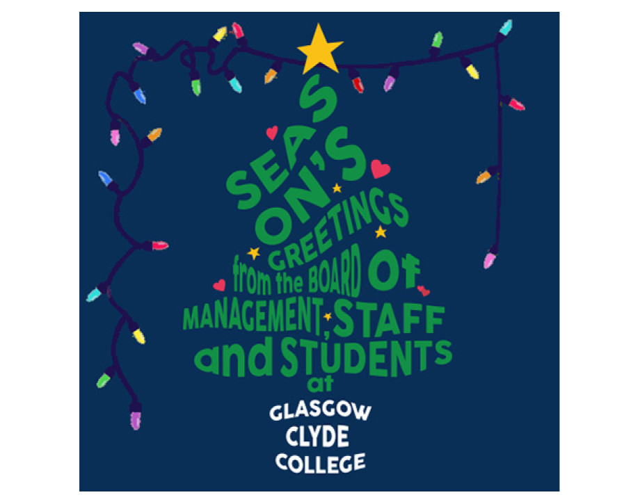 season's greetings from everyone at Glasgow Clyde College