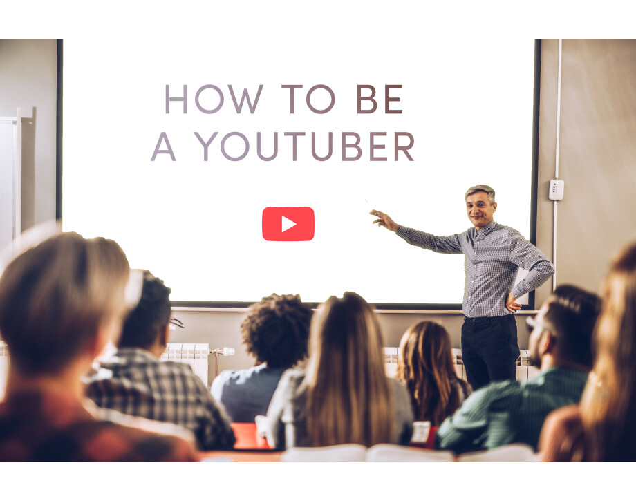 How to be a YouTuber